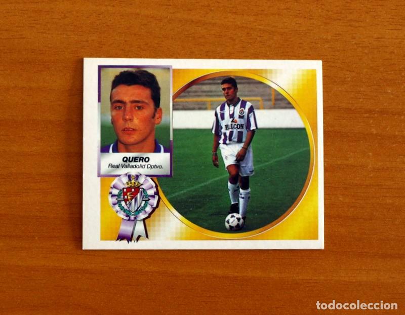 Cromos de f&uacute;tbol: Real Valladolid - Quero - COLOCA - Ediciones Este Liga 1994-1995, 94-95 - Nunca pegado