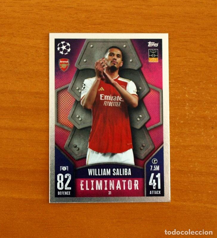Cromos de f&uacute;tbol: Arsenal -N&ordm; 31 William Saliba -Eliminator -Topps Match Attax Trading Card Game-2023-2024-23-24