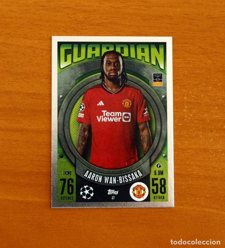 Cromos de f&uacute;tbol: Manchester United -N&ordm; 47 Aaron Wan Bissaka -Guardian -Topps Match Attax Trading Card Game-2023-2024