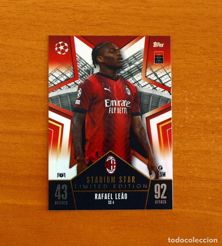 Cromos de f&uacute;tbol: Milan -N&ordm; SS 4 Rafael Le&acirc;o -Stadiun Star-Topps Match Attax Trading Card Game-2023-2024