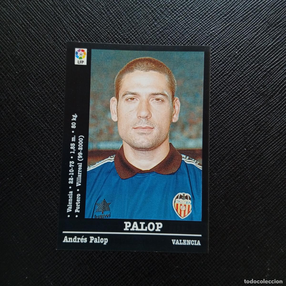 Cromos de f&uacute;tbol: 51 PALOP VALENCIA PANINI 00 01 CROMO FUTBOL LIGA 2000 2001 - SIN PEGAR - A23 PG73
