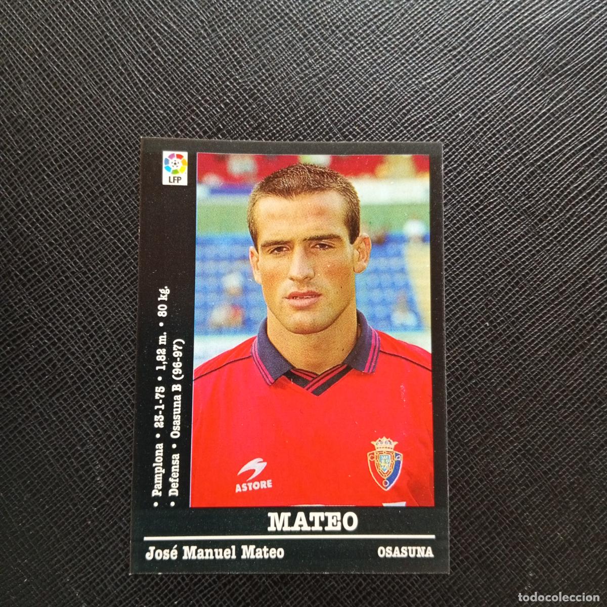 Cromos de f&uacute;tbol: 312 MATEO OSASUNA PANINI 00 01 CROMO FUTBOL LIGA 2000 2001 - SIN PEGAR - A23 PG91