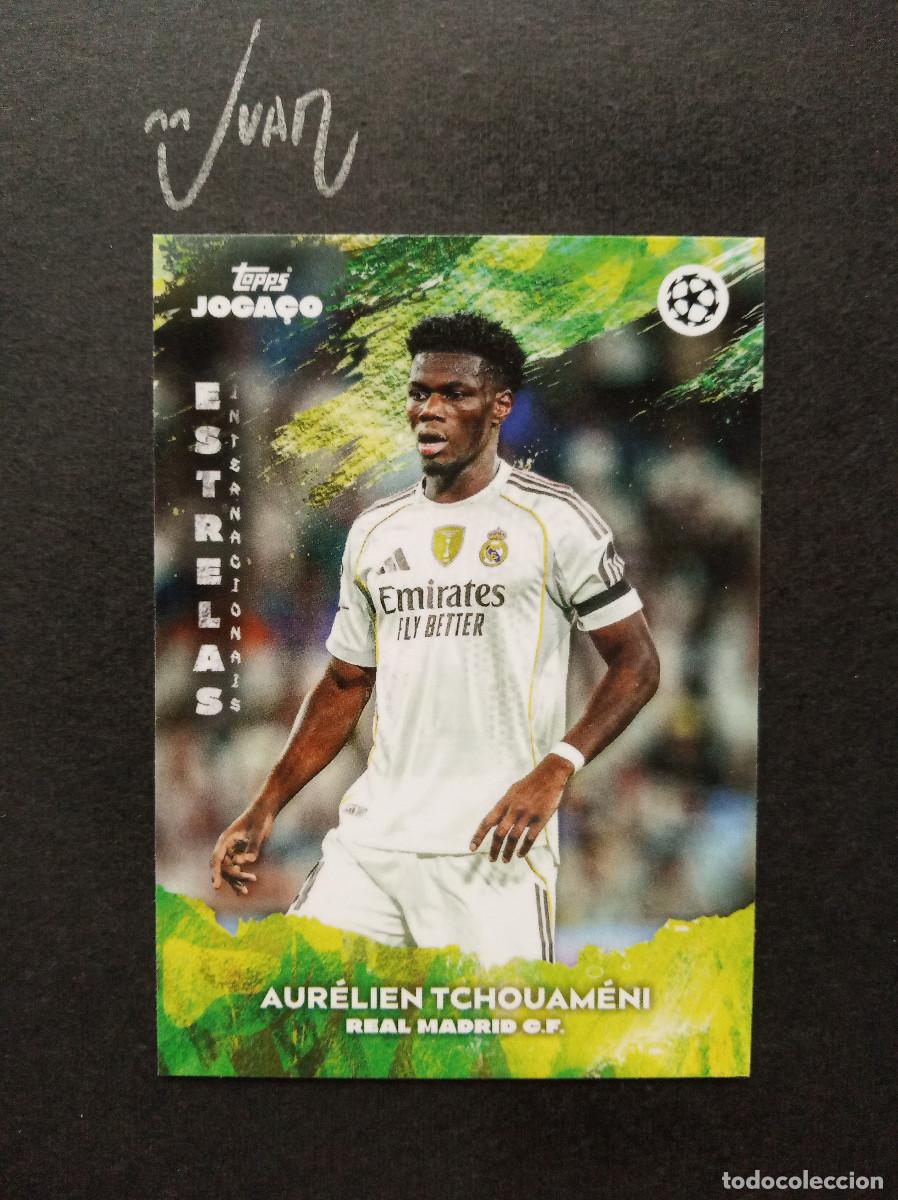 Cromos de f&uacute;tbol: ESTRELAS INTERNACIONAIS TCHOUAMENI REAL MADRID FRANCIA ⚽ TOPPS &reg; JOGA&Ccedil;O BRASIL 2025 2026 25 26 NUEVO