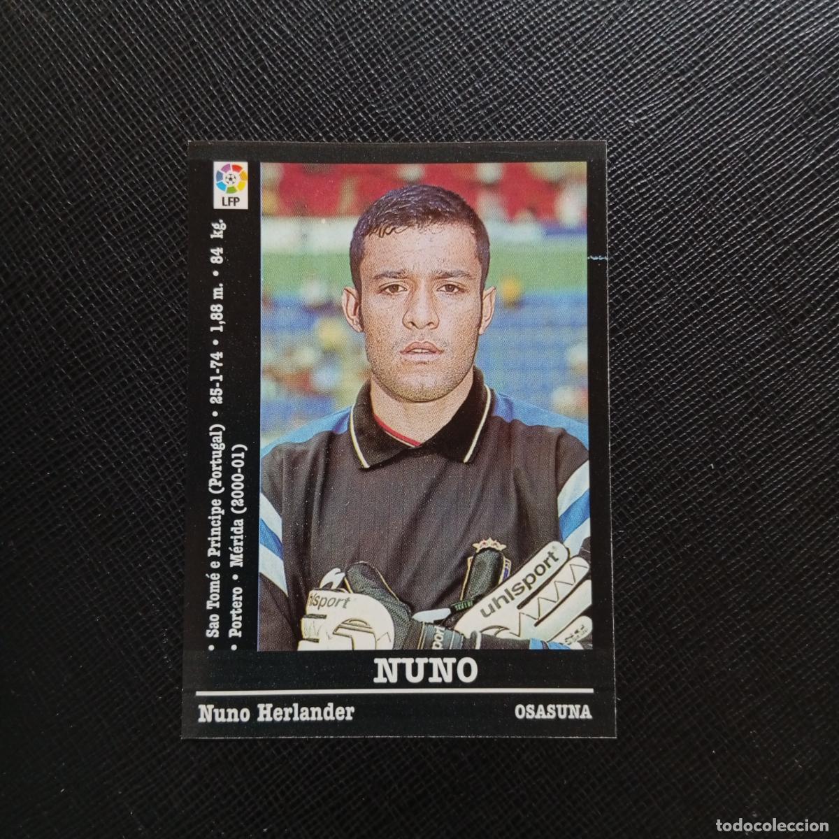 Cromos de f&uacute;tbol: 308A 308 NUNO OSASUNA PANINI 00 01 CROMO FUTBOL LIGA 2000 2001 - SIN PEGAR - A23 PG91