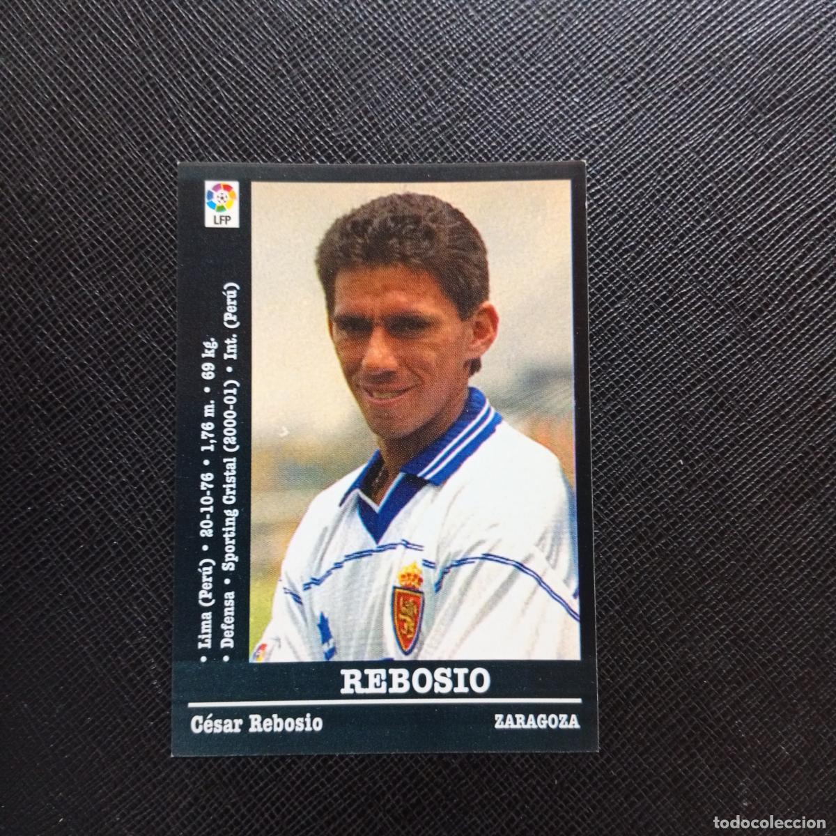 Cromos de f&uacute;tbol: 56 REBOSIO ZARAGOZA PANINI 00 01 CROMO FUTBOL LIGA 2000 2001 - SIN PEGAR - A23 PG100