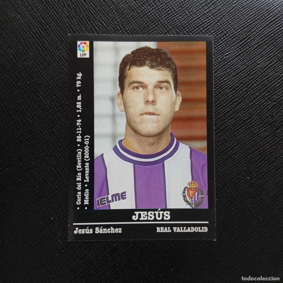 Cromos de f&uacute;tbol: 128A 128 JESUS VALLADOLID PANINI 00 01 CROMO FUTBOL LIGA 2000 2001 - SIN PEGAR - A23 PG127