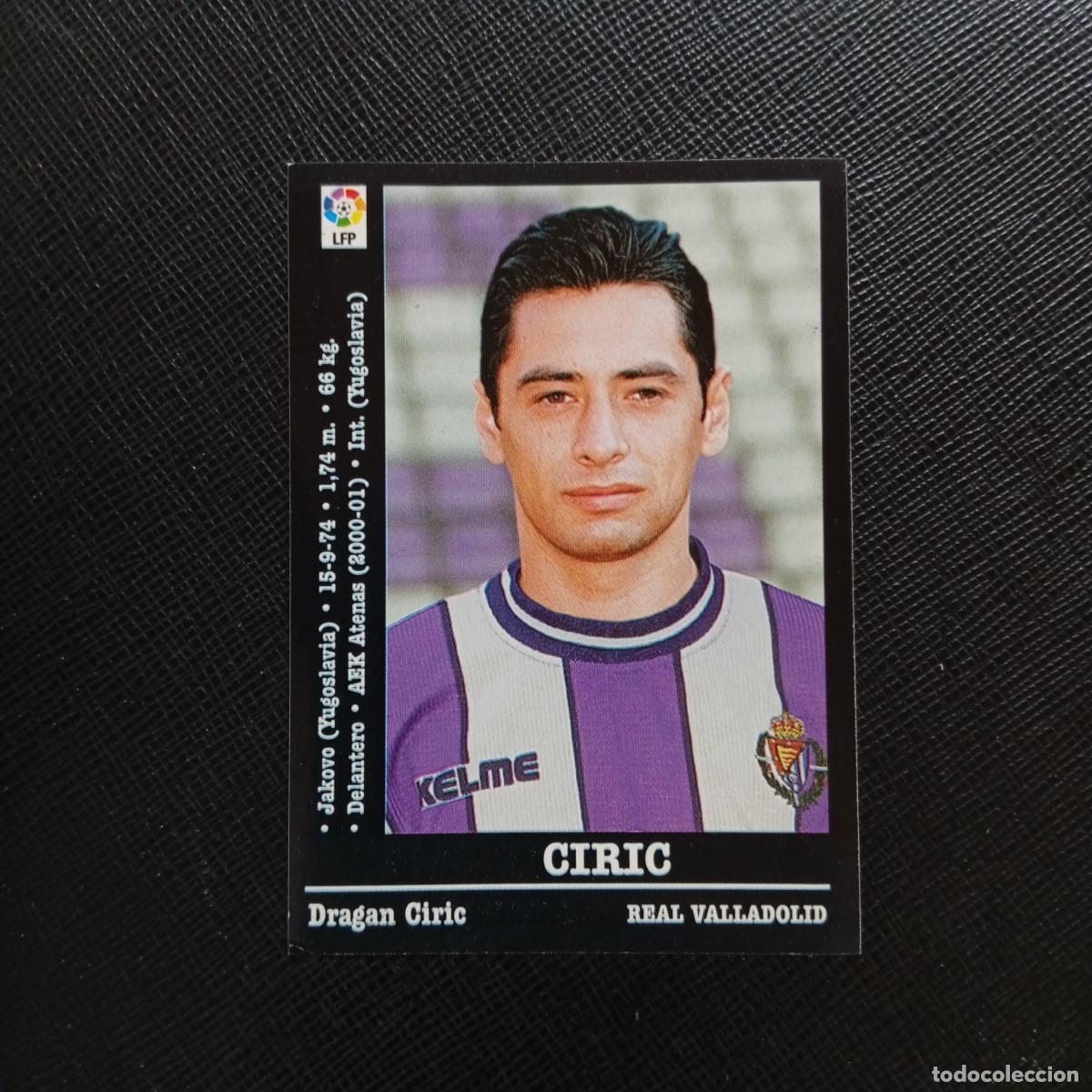 Football Stickers: 134A 134 CIRIC VALLADOLID PANINI 00 01 CROMO FUTBOL LIGA 2000 2001 - SIN PEGAR - A23 PG127