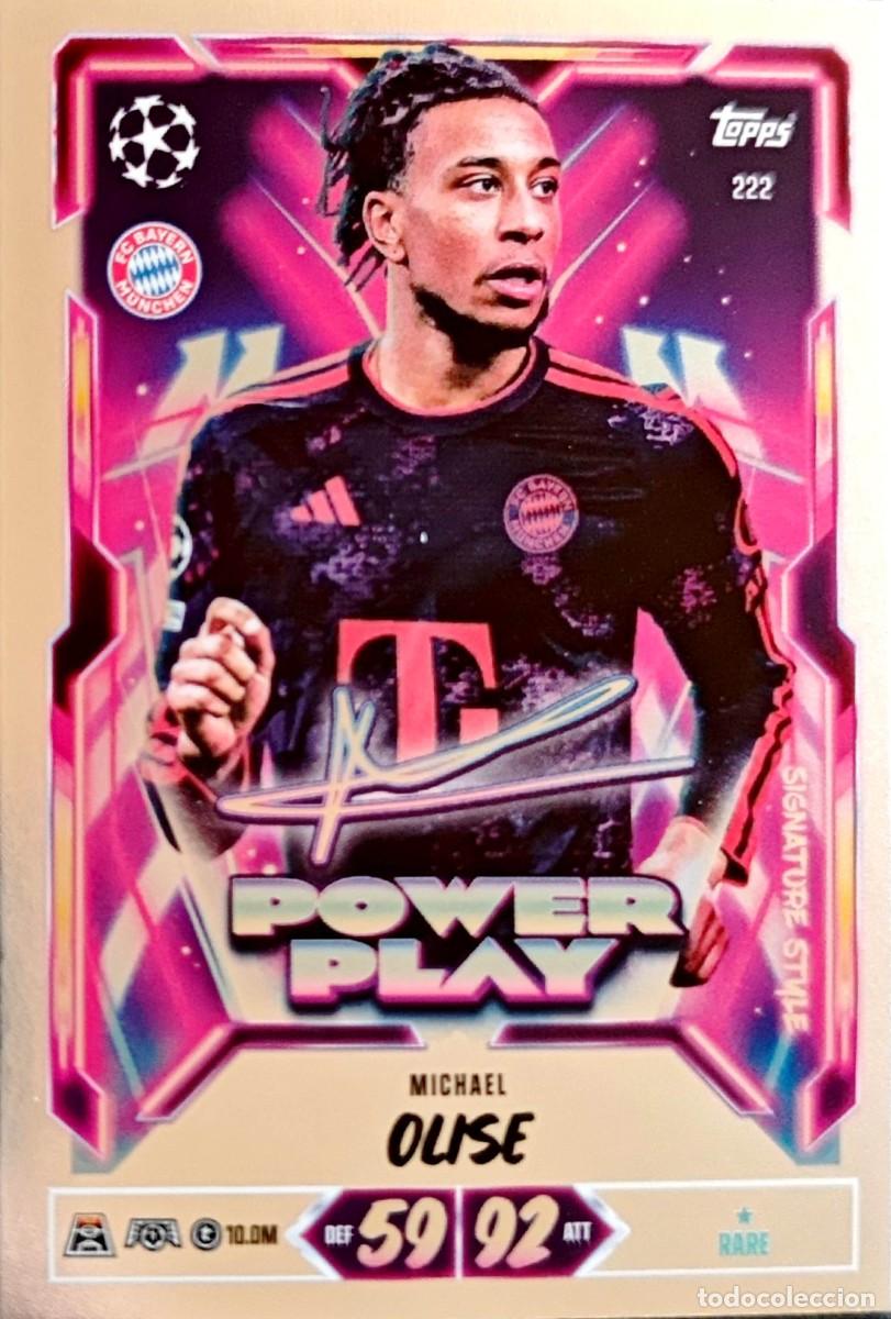Cromos de f&uacute;tbol: 222 Michael Olise - FC Bayern M&uuml;nchen - POWER PLAY - TOPPS Match Attax 2026 2027 26 27