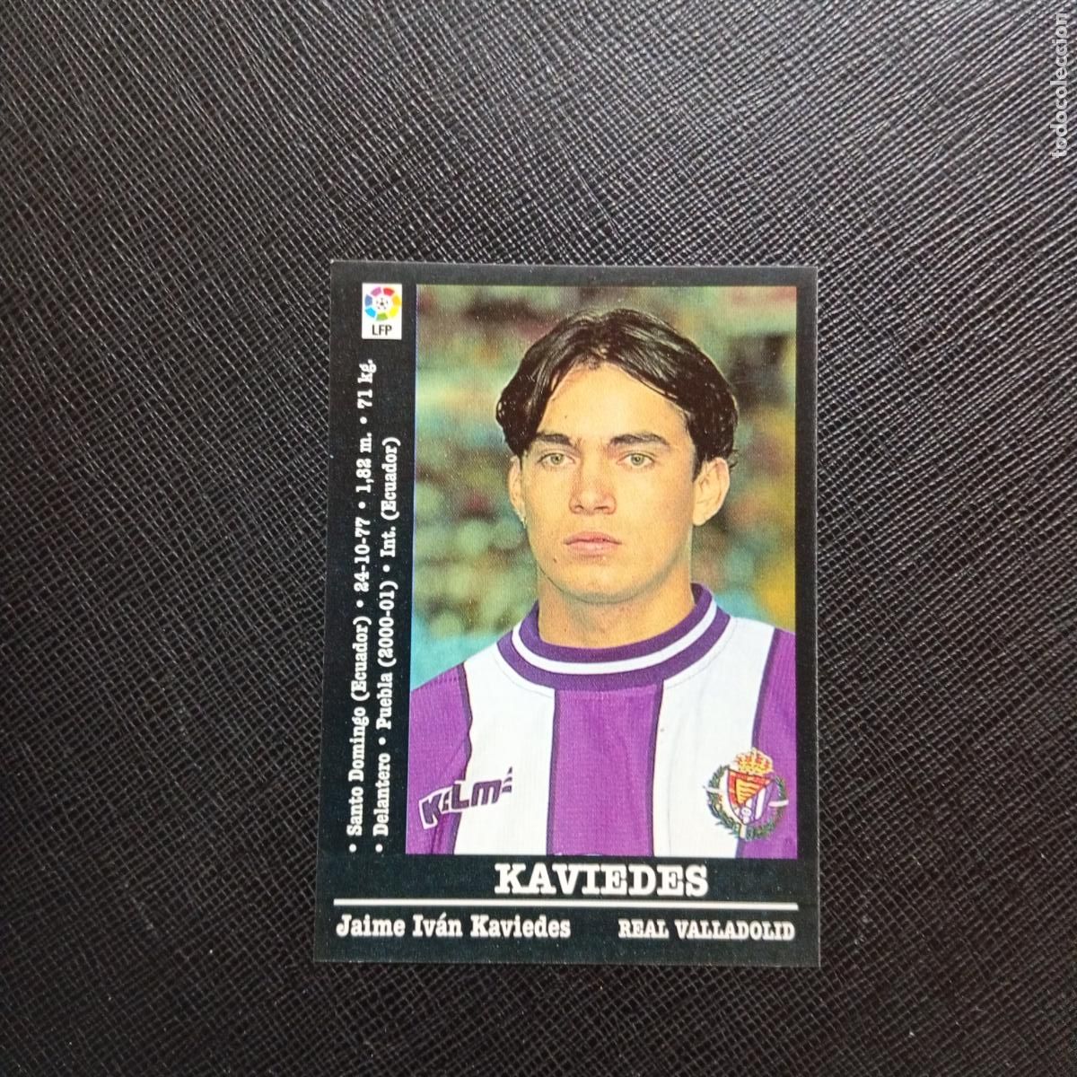 Cromos de f&uacute;tbol: KAVIEDES VALLADOLID PANINI 00 01 CROMO FUTBOL LIGA 2000 2001 - SIN PEGAR - A23 PG163 ULTIMO FICHAJE