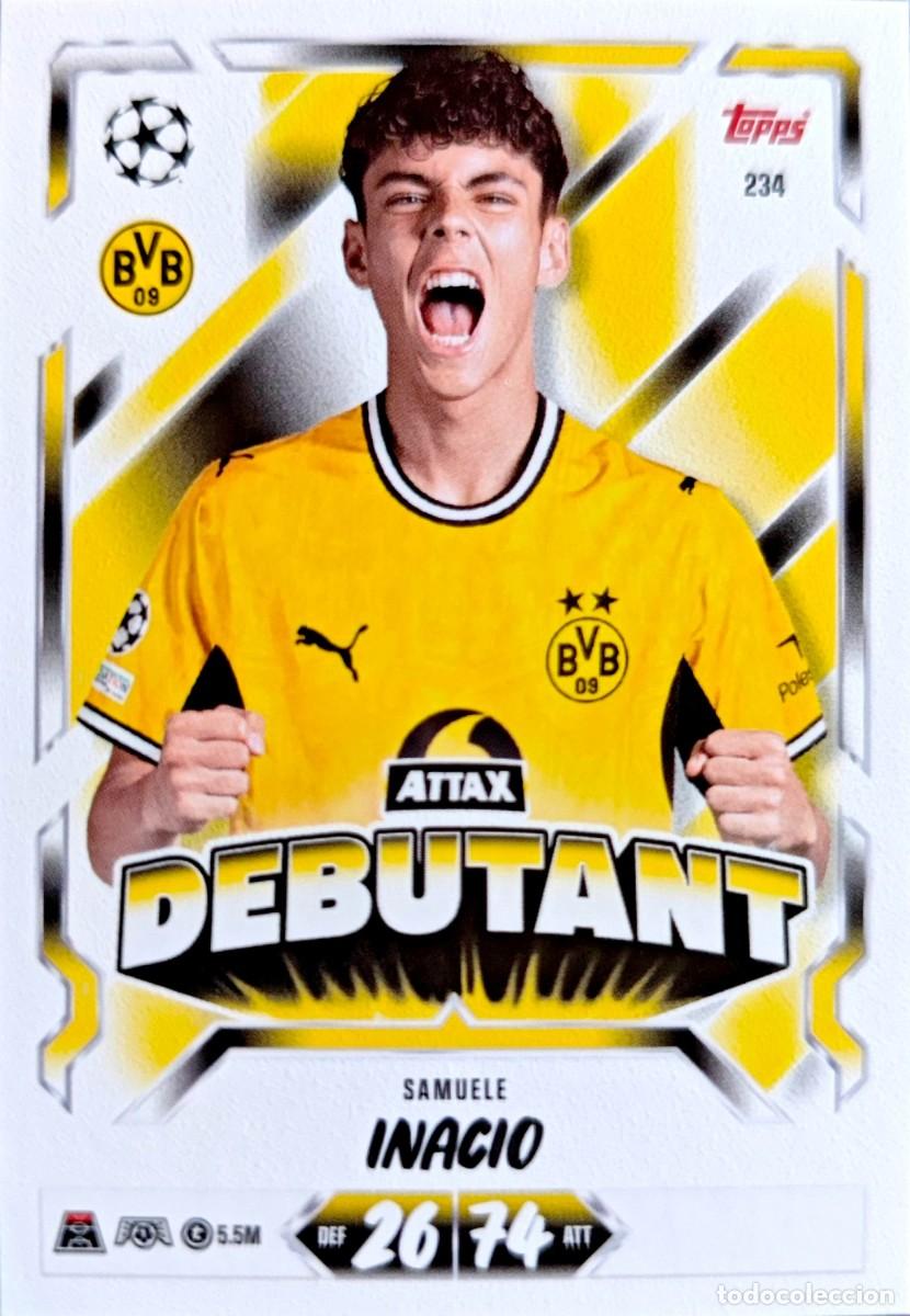 Cromos de f&uacute;tbol: 234 Samuele Inacio - Borussia Dortmund - DEBUTANT - TOPPS Match Attax 2026 2027 26 27