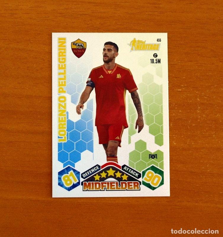 Cromos de f&uacute;tbol: Roma-455 Lorenzo Pellegrini-Man of the Matc-Midfielder-Topps Match Attax Trading Card Game-2023-2024