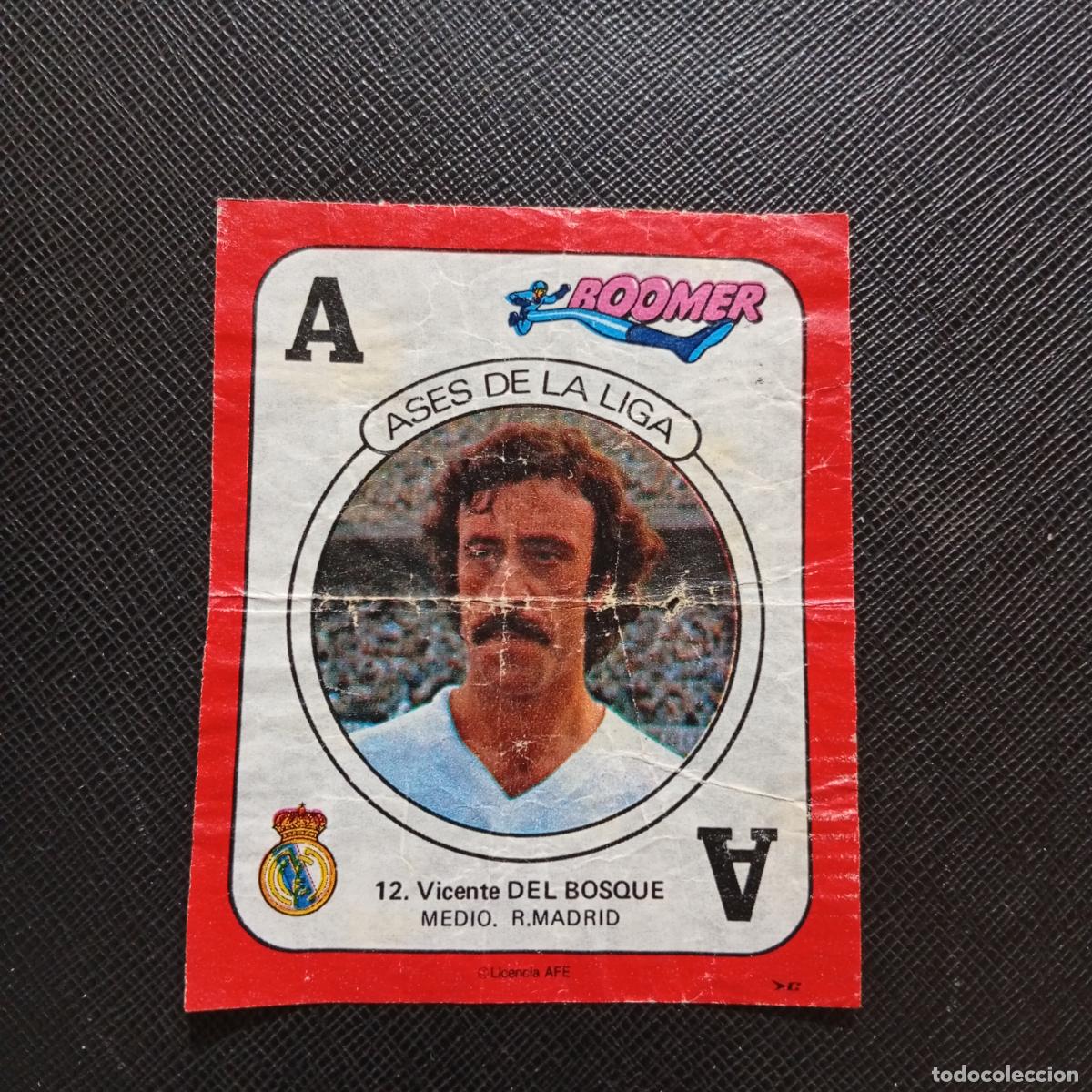 Fu&szlig;ball-Sticker: 12 DEL BOSQUE REAL MADRID CHICLE BOOMER 1982 1983 CROMO FUTBOL LIGA 82 83 - SIN PEGAR - SOBRE-C