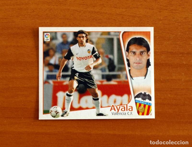 Cromos de f&uacute;tbol: Valencia - Ayala - Ediciones Este Liga 2004-2005, 04-05 - Nunca pegado