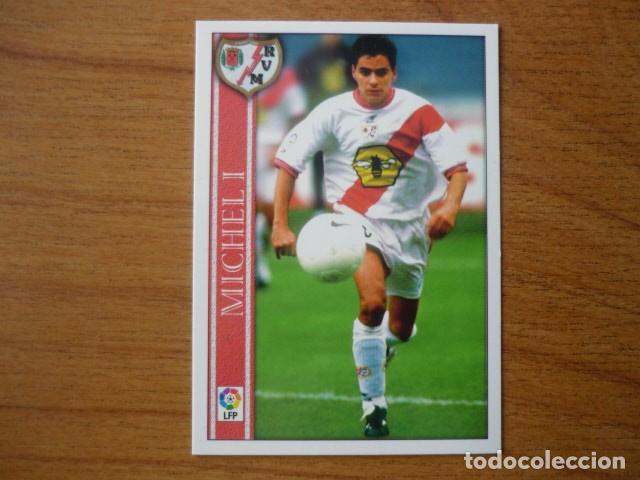 Figurine di Calcio: MUNDICROMO FICHAS LIGA 2001 N&ordm; 183 MICHEL I (RAYO VALLECANO) - FUTBOL CROMO 2000 01