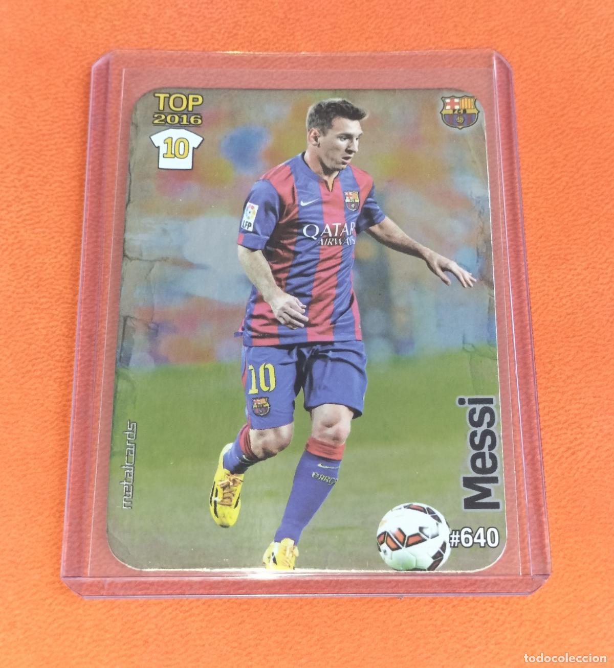 Fu&szlig;ball-Sticker: 640 LIONEL MESSI METALCARDS TOP VERSION BRILLO LISO NORMAL BARCELONA MUNDICROMO QUIZ 2015 2016 15 16