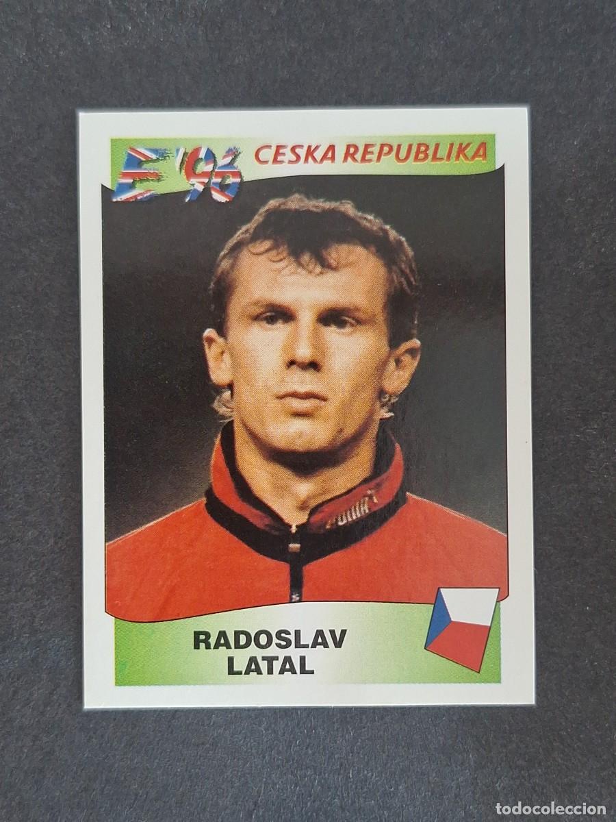 Cromos de f&uacute;tbol: L3 RADOSLAV LATAL SELECCION REPUBLICA CHECA 222 EUROCOPA 1996 EURO 96 PANINI NUNCA PEGADO