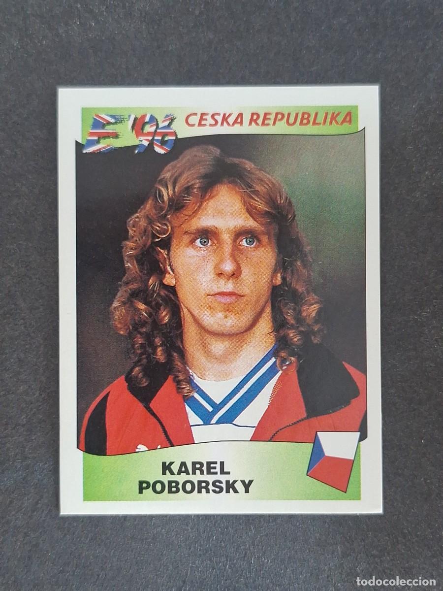 Cromos de f&uacute;tbol: L3 KAREL POBORSKY SELECCION REPUBLICA CHECA 223 EUROCOPA 1996 EURO 96 PANINI NUNCA PEGADO