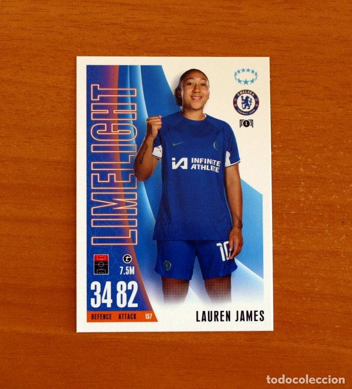 Cromos de f&uacute;tbol: Chelsea - N&ordm; 157 Lauren James -Limelight -Topps Match Attax Trading Card Game-2023-2024-23-24