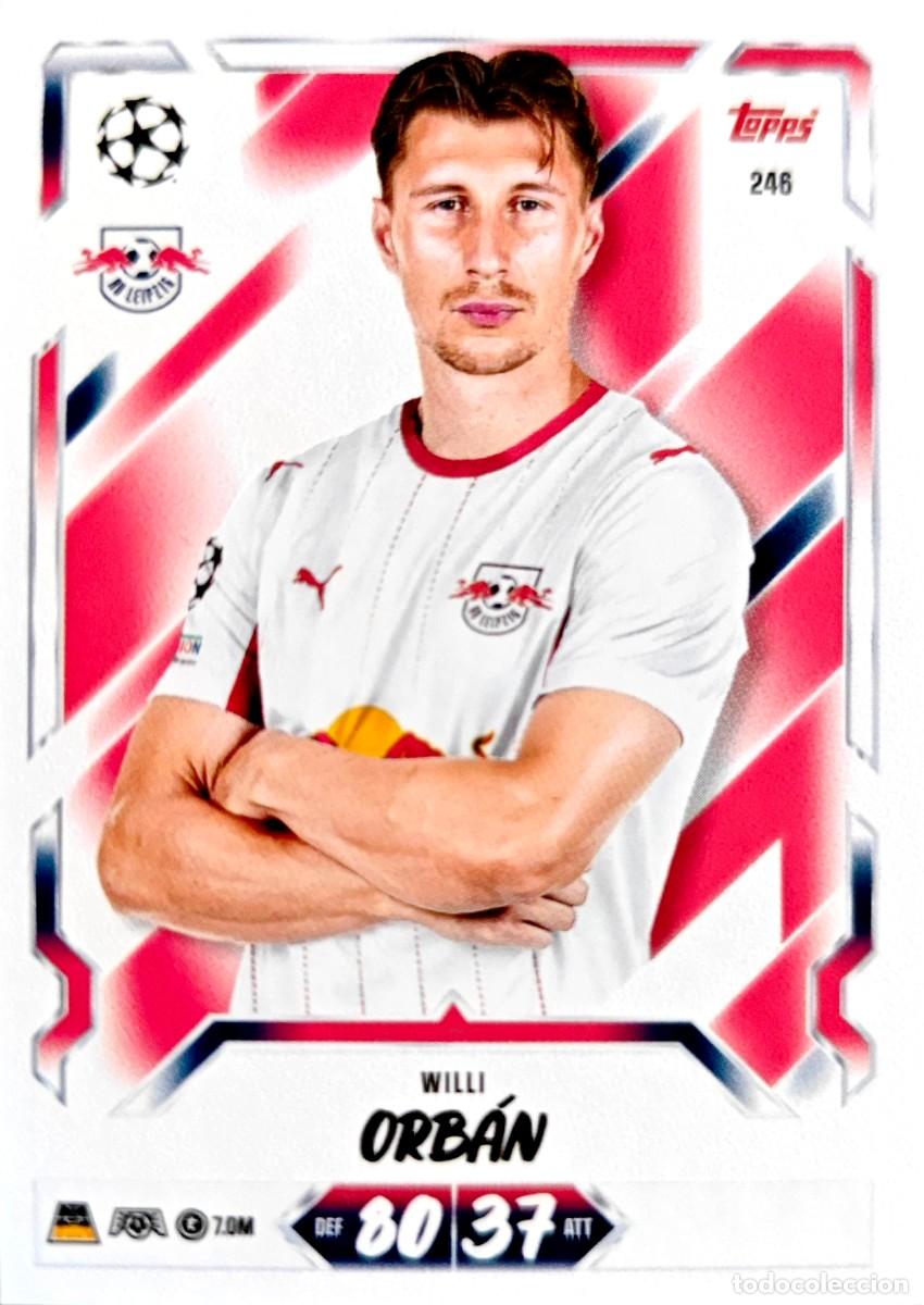 Cromos de f&uacute;tbol: 246 Willi Orban - RB Leipzig - TOPPS Match Attax 2026 2027 26 27