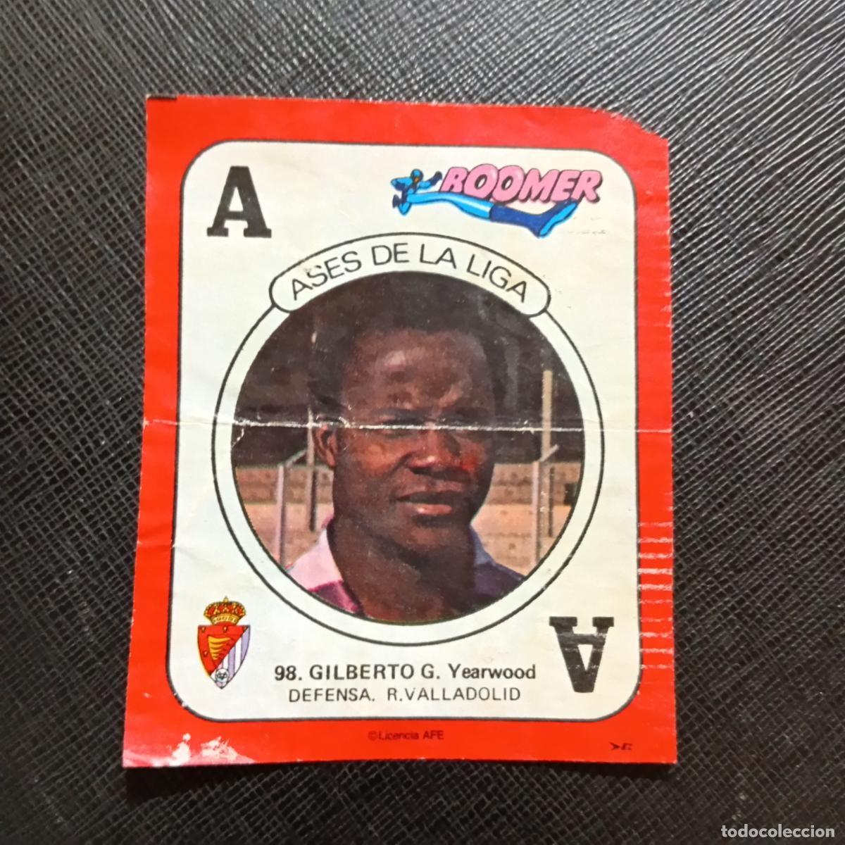 Cromos de f&uacute;tbol: 98 GILBERTO VALLLADOLID CHICLE BOOMER 1982 1983 CROMO FUTBOL LIGA 82 83 - SIN PEGAR - SOBRE-C