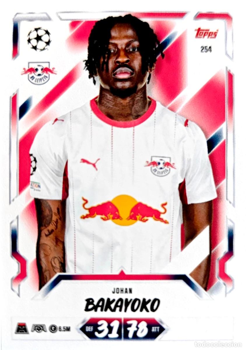 Cromos de f&uacute;tbol: 254 Johan Bakayoko - RB Leipzig - TOPPS Match Attax 2026 2027 26 27