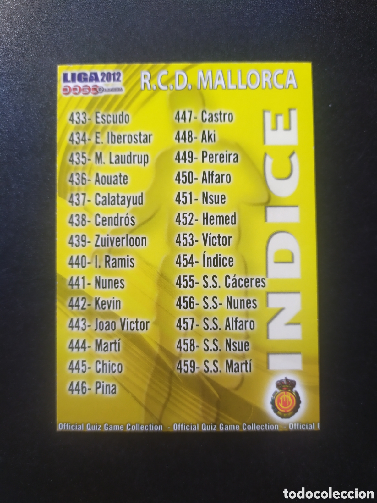 Figurine di Calcio: Mundicromo fichas Liga 2011 2012 11 12 indice n&deg; 454 Mallorca