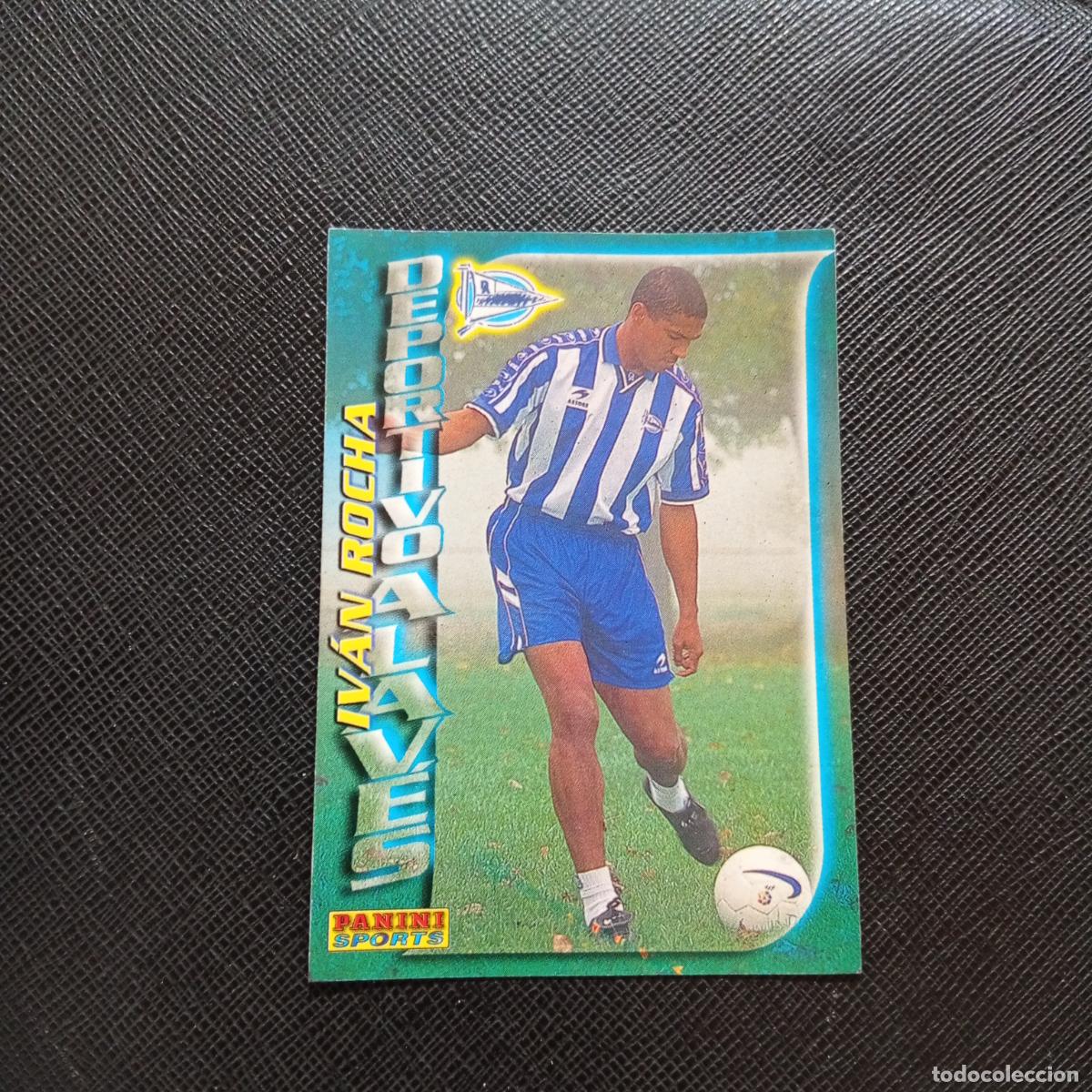 Figurine di Calcio: 7 IVAN ROCHA ALAVES PANINI TRADING CARD 1998 1999 CROMO FUTBOL 98 99 LIGA - A23 PG244