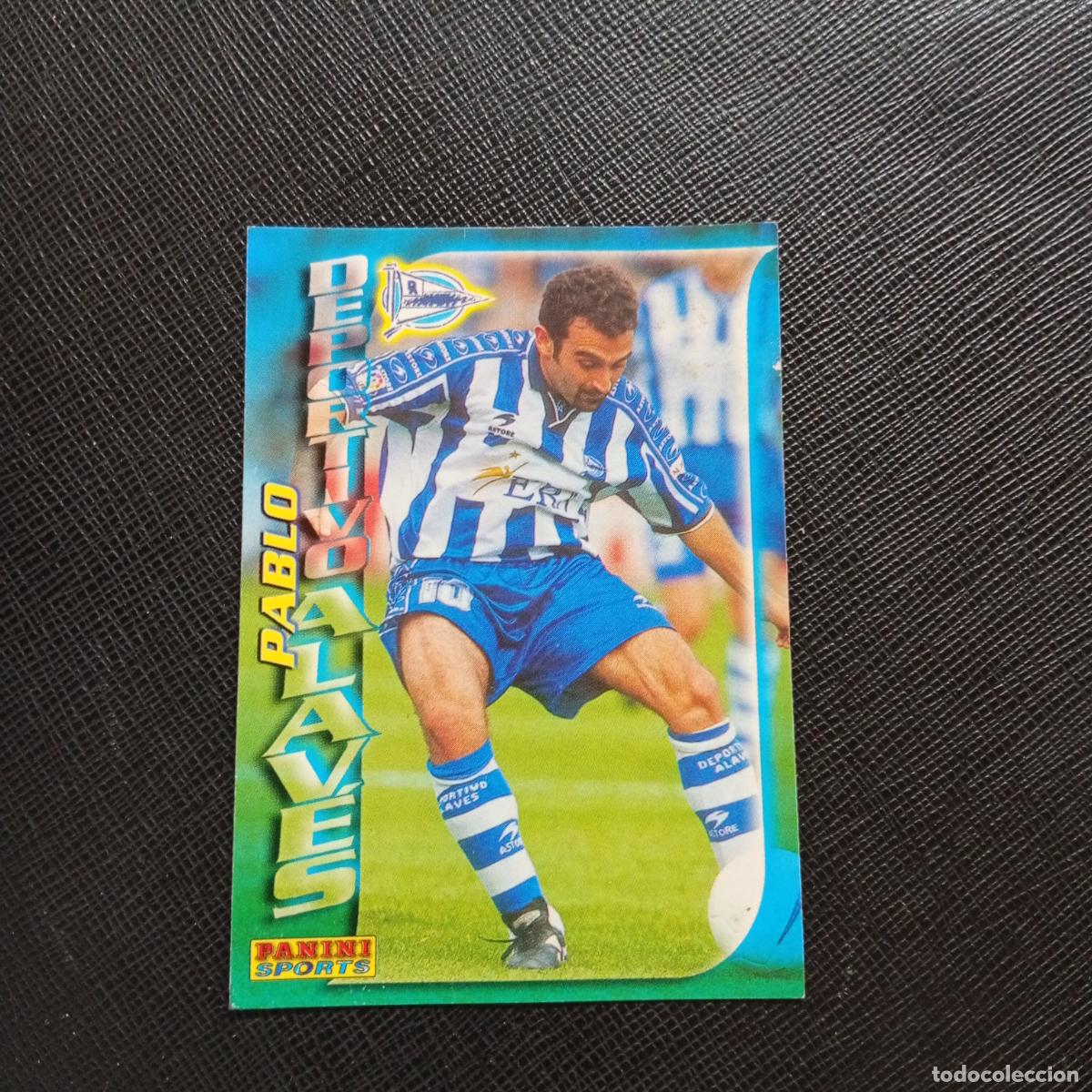 Cromos de Futebol: 11 PABLO ALAVES PANINI TRADING CARD 1998 1999 CROMO FUTBOL 98 99 LIGA - A23 PG253