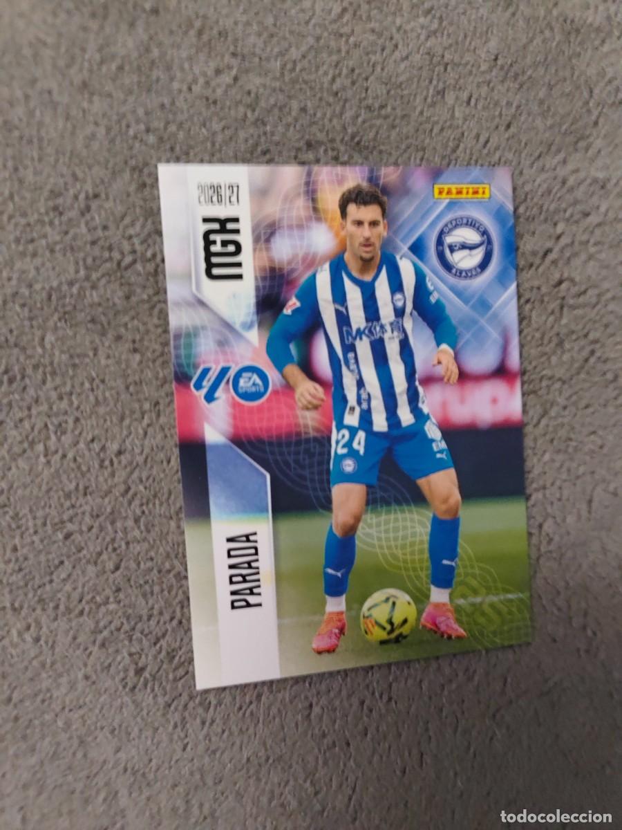 Cromos de Futebol: 25 MEGACRACKS MGK 2026 27 PARADA DEPORTIVO ALAVES BASE CARD 26 2027 PANINI AAW