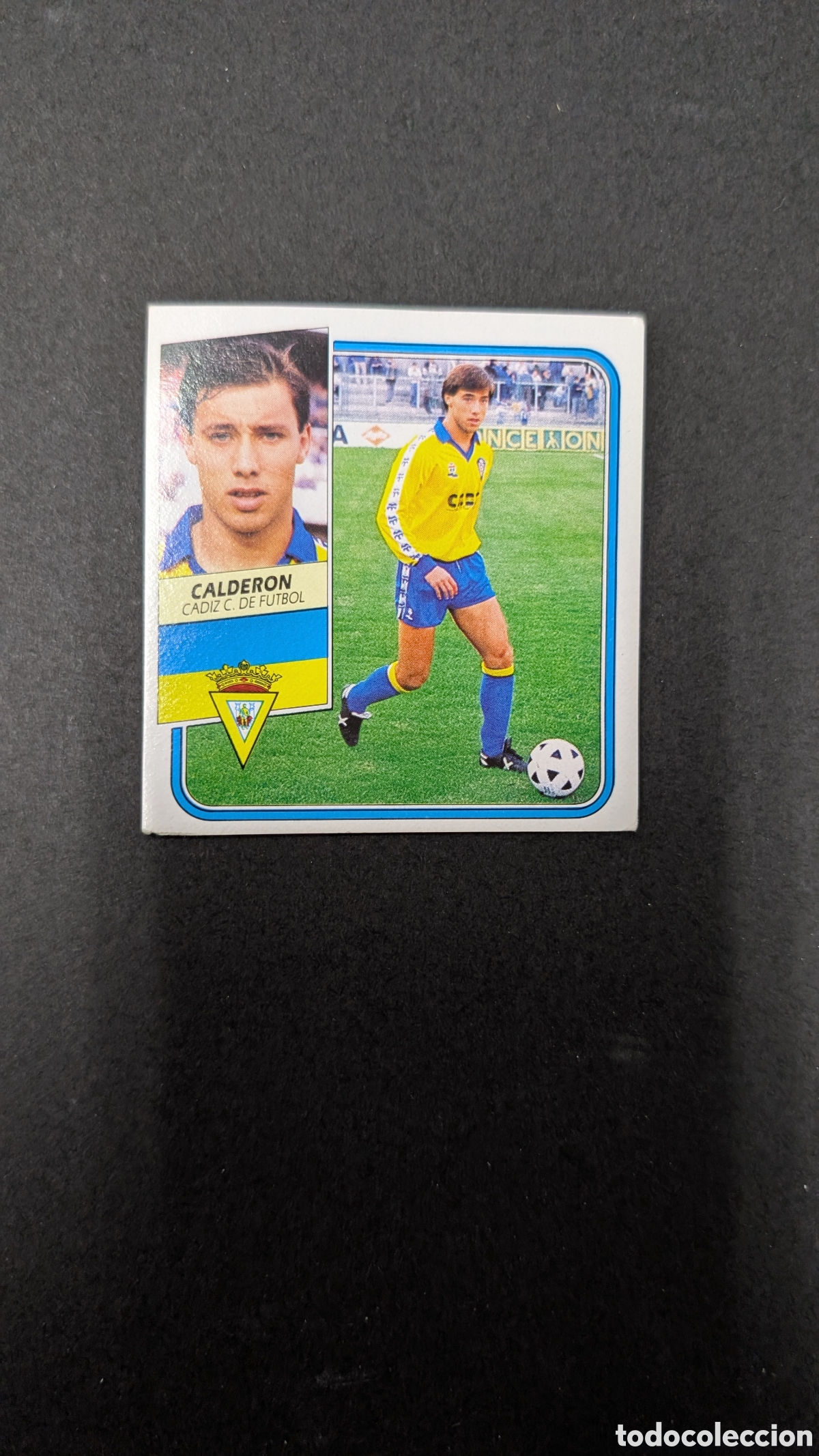 Cromos de Futebol: CALDERON CADIZ BAJA LIGA ESTE 1989/90 89 90 NUNCA PEGADO SIN PEGAR