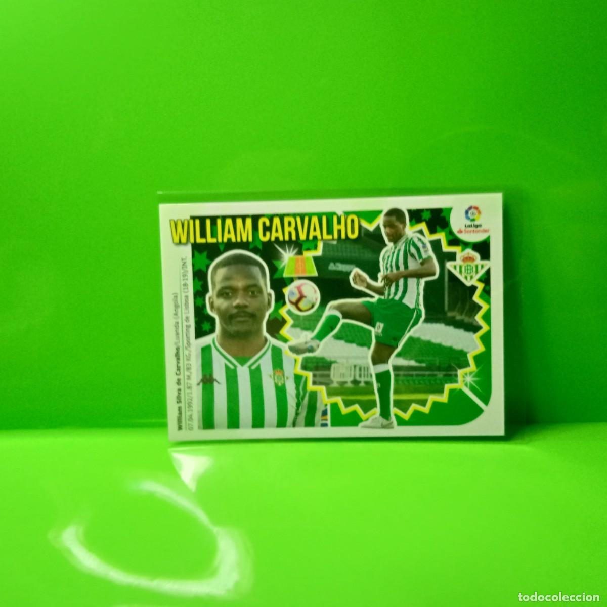 Cromos de f&uacute;tbol: EDICIONES ESTE 2018 2019 18 19 (&Uacute;LTIMOS FICHAJES) 9 WILLIAM CARVALHO REAL BETIS (2&ordf; EDICI&Oacute;N)