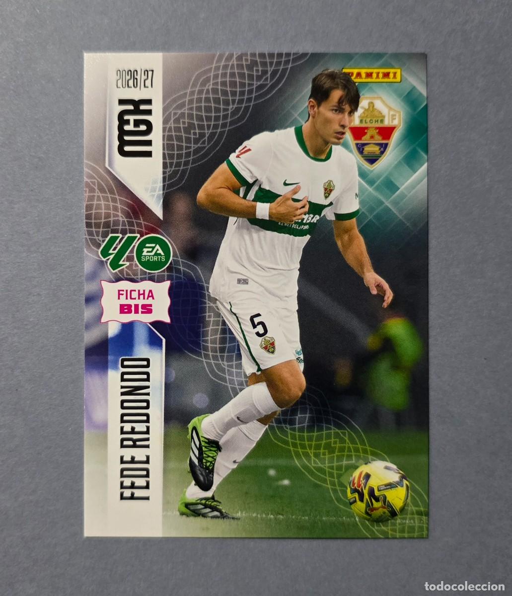 Cartes &agrave; collectionner de Football: 152 BIS FEDE REDONDO - ELCHE - MEGACRACKS 2026-27 - MGK 26/27 (NUEVO)