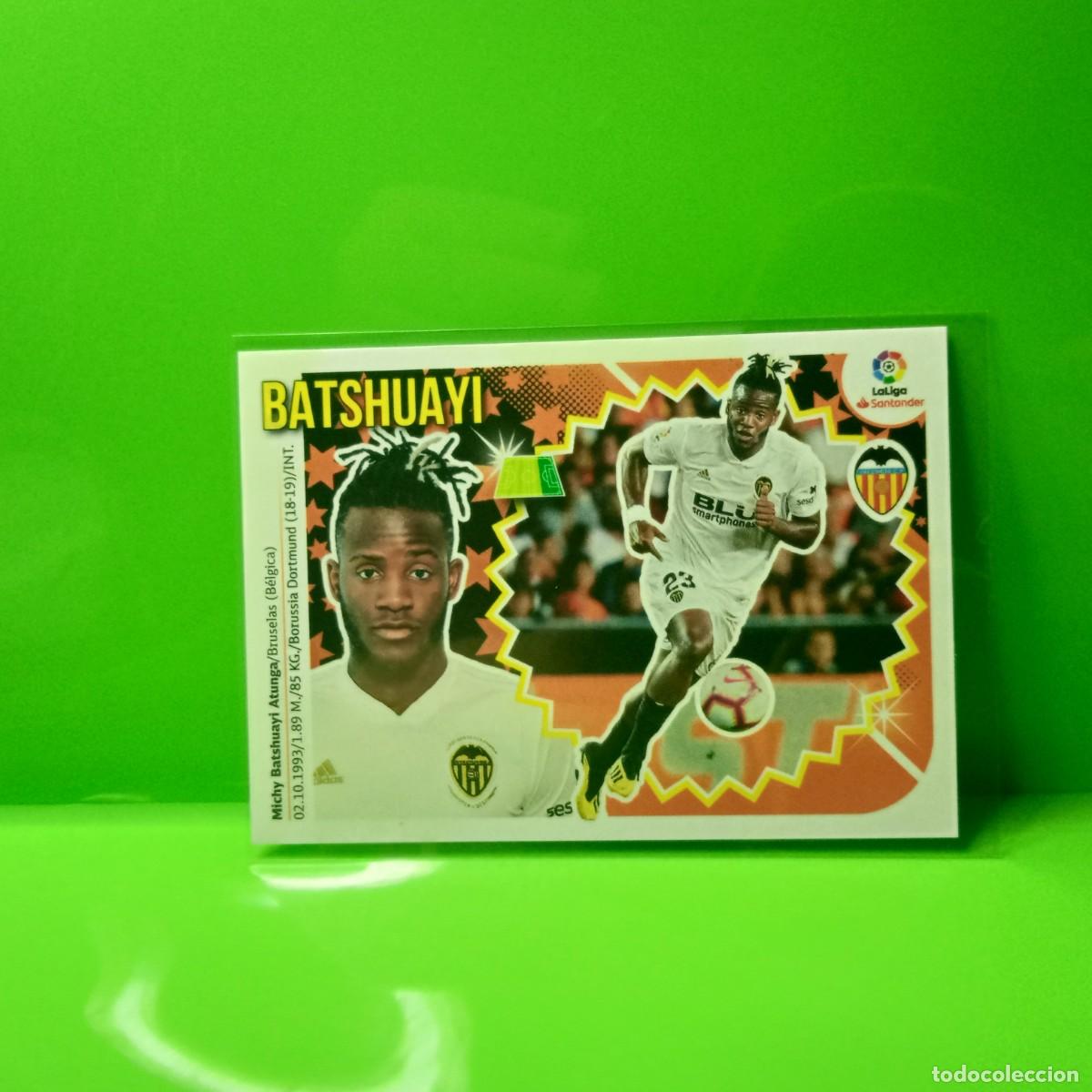 Cromos de f&uacute;tbol: EDICIONES ESTE 2018 2019 18 19 (&Uacute;LTIMOS FICHAJES) 47 BATSHUAYI VALENCIA C.F (4&ordf; EDICI&Oacute;N)