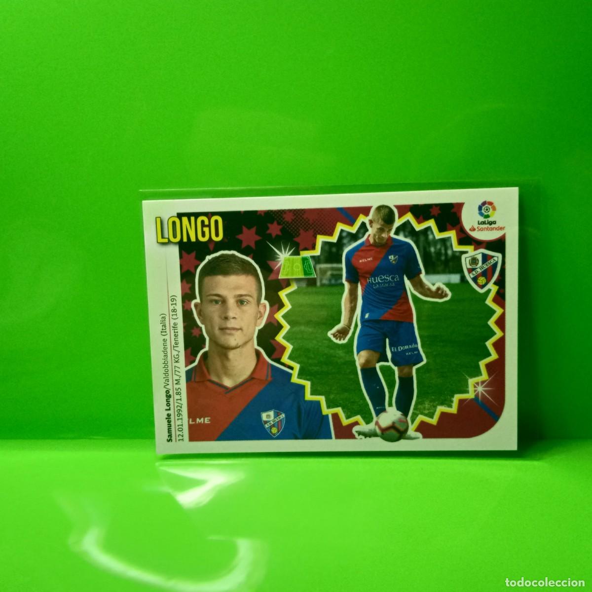 Cromos de f&uacute;tbol: EDICIONES ESTE 2018 2019 18 19 (&Uacute;LTIMOS FICHAJES) 58 LONGO SD HUESCA (5&ordf; EDICI&Oacute;N)
