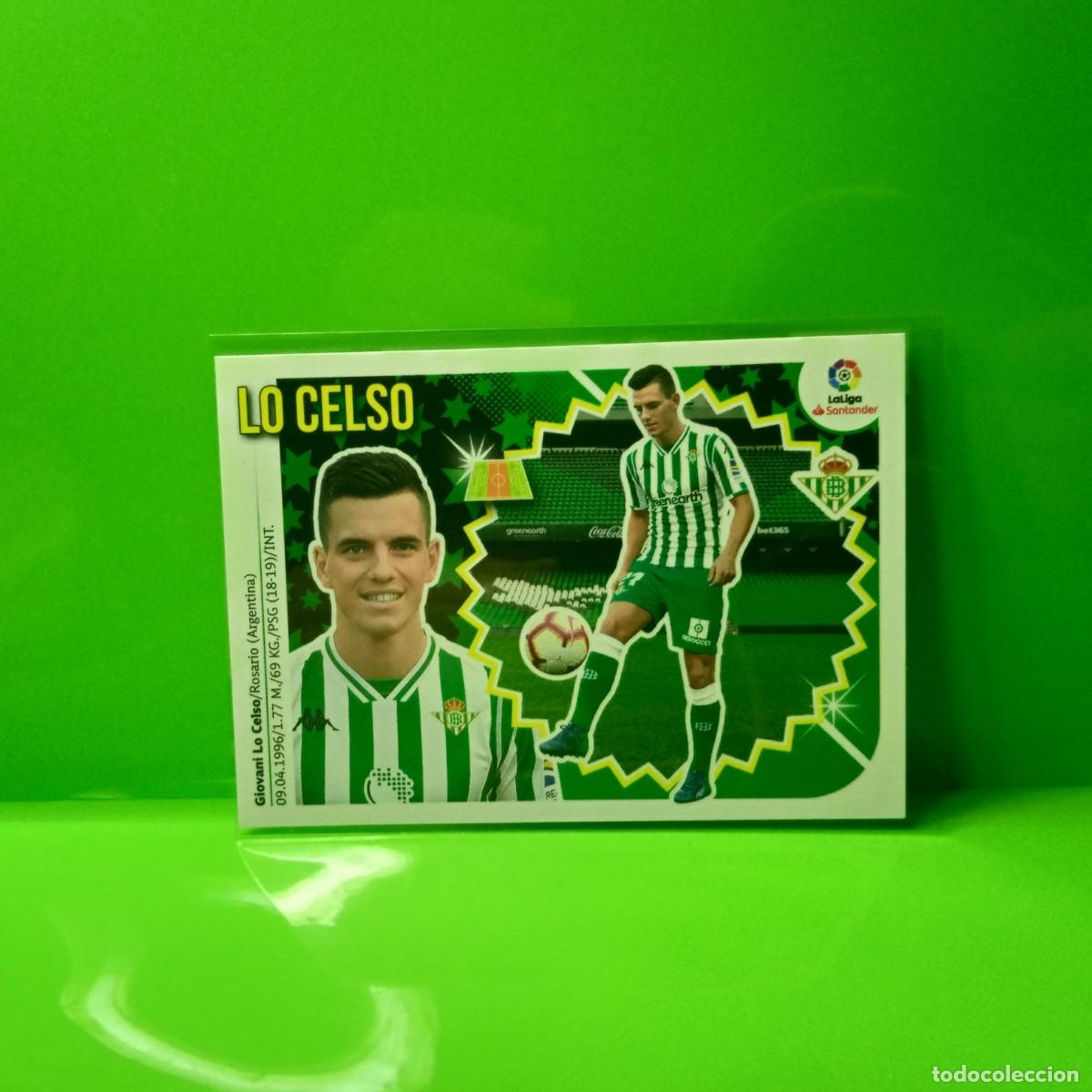 Cromos de f&uacute;tbol: EDICIONES ESTE 2018 2019 18 19 (&Uacute;LTIMOS FICHAJES) 64 LO CELSO REAL BETIS (5&ordf; EDICI&Oacute;N)