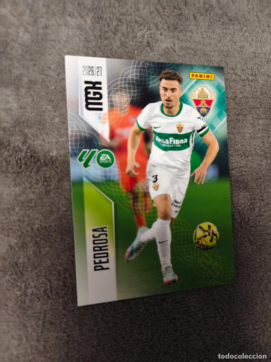 Cromos de f&uacute;tbol: 152 MEGACRACKS MGK 2026 27 PEDROSA ELCHE CF BASE CARD 26 2027 PANINI AAW