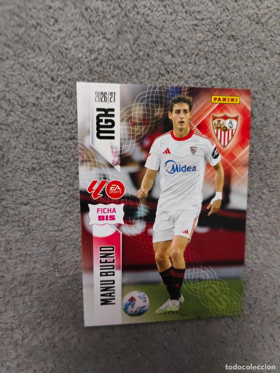 Cromos de Futebol: 336 BIS MANU BUENO SEVILLA FC MEGACRACKS MGK 2026 27 FICHAS BIS 26 2027 PANINI AAW