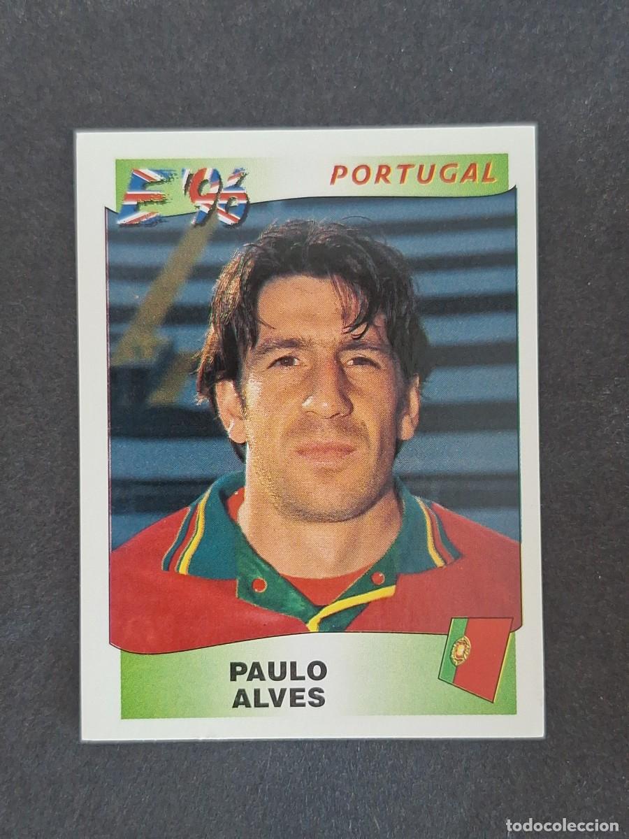 Cromos de f&uacute;tbol: L3 PAULO ALVES SELECCION PORTUGAL 312 EUROCOPA 1996 EURO 96 PANINI NUNCA PEGADO SIN PEGAR