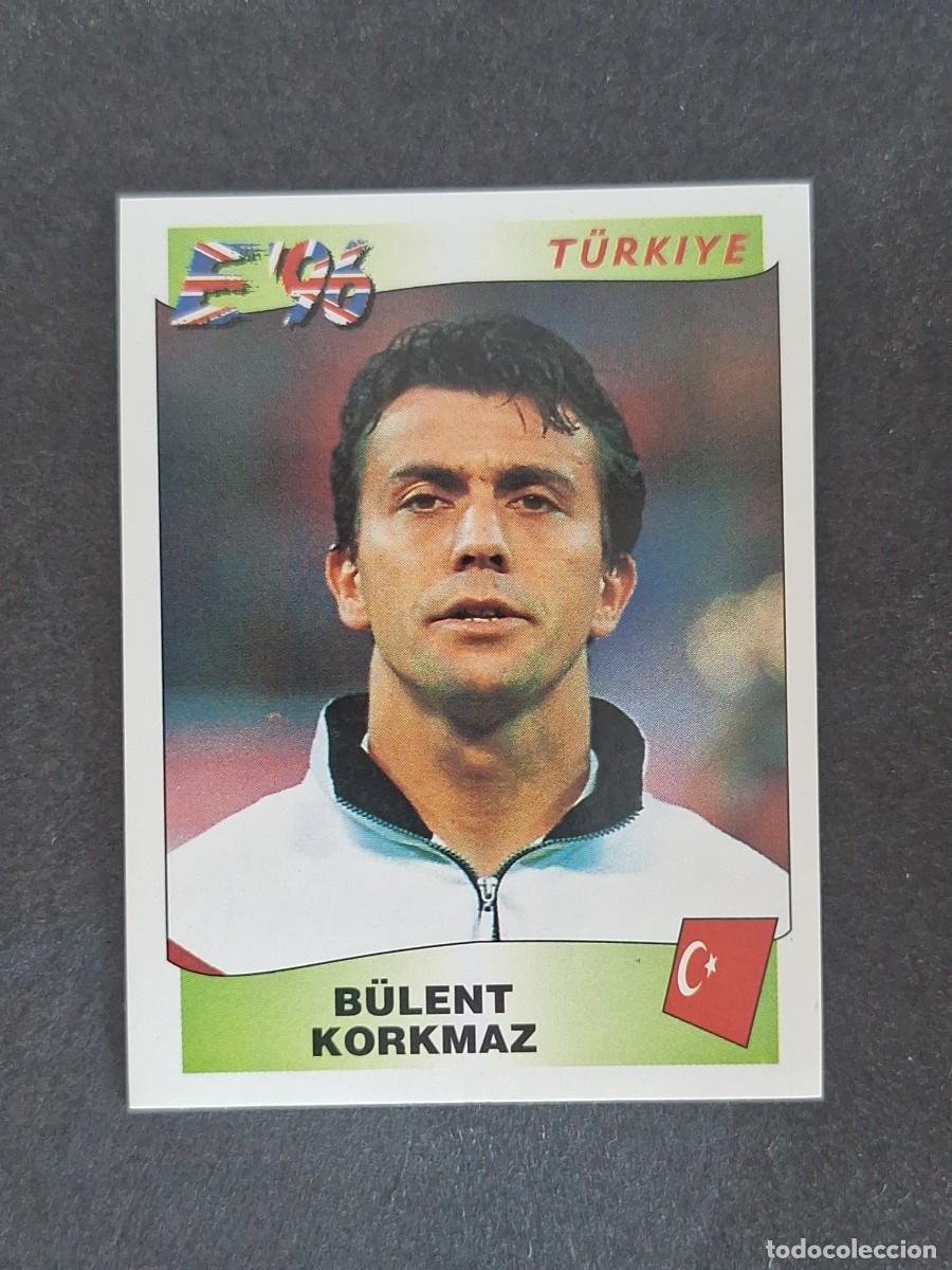 Cromos de f&uacute;tbol: L3 B&Uuml;LENT KORKMAZ SELECCION TURQUIA 319 EUROCOPA 1996 EURO 96 PANINI NUNCA PEGADO SIN PEGAR