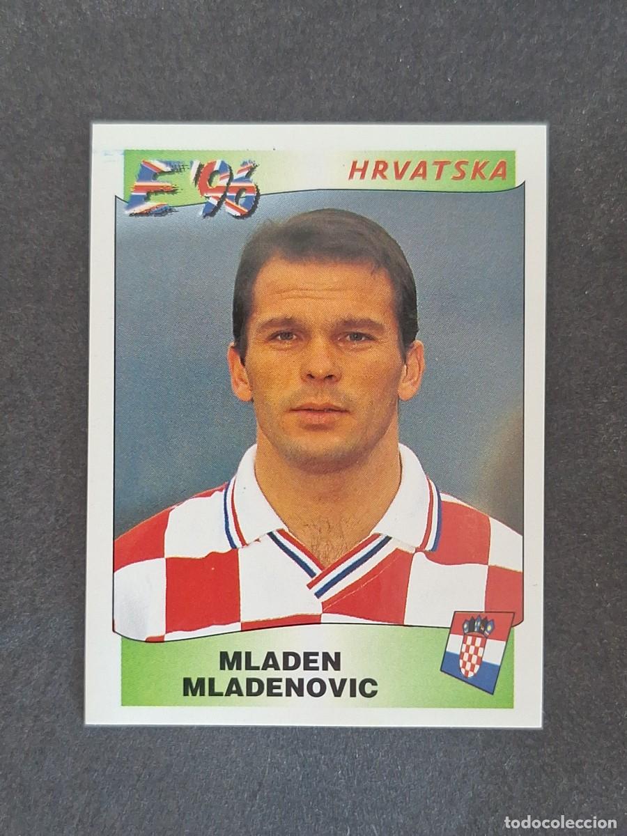 Cromos de f&uacute;tbol: L3 MLADEN MLADENOVIC SELECCION CROACIA 347 EUROCOPA 1996 EURO 96 PANINI NUNCA PEGADO SIN PEGAR