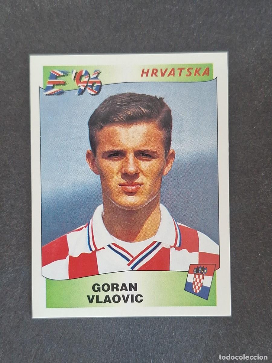 Cromos de f&uacute;tbol: L3 GORAN VLAOVIC SELECCION CROACIA 353 EUROCOPA 1996 EURO 96 PANINI NUNCA PEGADO SIN PEGAR