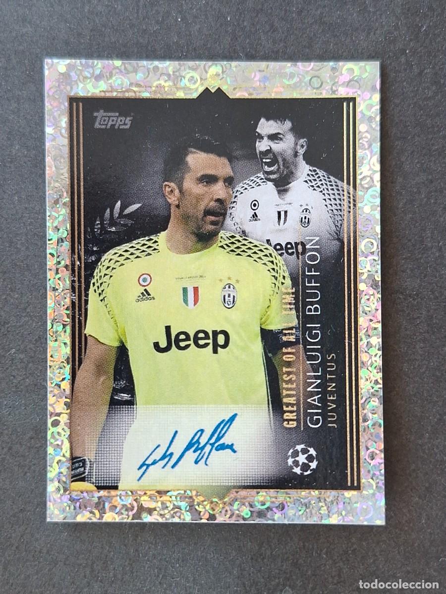 Cromos de f&uacute;tbol: L1 BUFFON JUVENTUS FIRMA TOPPS CHAMPIONS LIGA DE CAMPEONES 2023 2024 23 24 NUNCA PEGADO SIN PEGAR