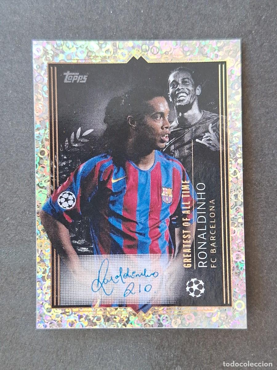 Cromos de f&uacute;tbol: L1 RONALDINHO F. C. BARCELONA FIRMA TOPPS CHAMPIONS LIGA DE CAMPEONES 2023 2024 23 24 NUNCA PEGADO