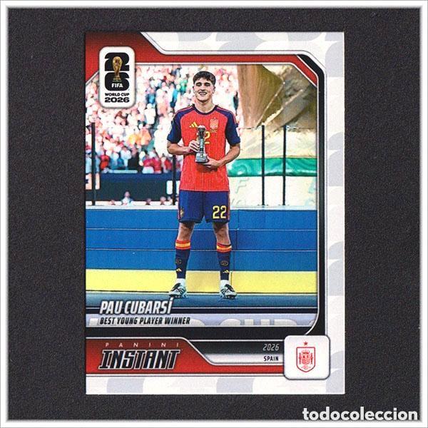 Cromos de f&uacute;tbol: PANINI INSTANT FIFA WORLD CUP 2026 CUBARSI 250 ESPA&Ntilde;A COLECCI&Oacute;N MUNDIAL ALBUM RECORD - ESP J3 J 3