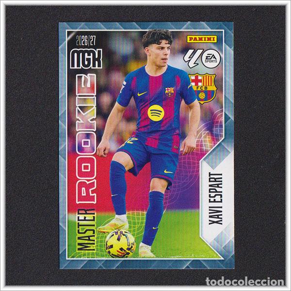 Cromos de f&uacute;tbol: MEGACRACKS 2026 2027 26 27 PANINI XAVI ESPART 422 MASTER ROOKIE BARCELONA BAR&Ccedil;A COLECCI&Oacute;N LIGA MGK