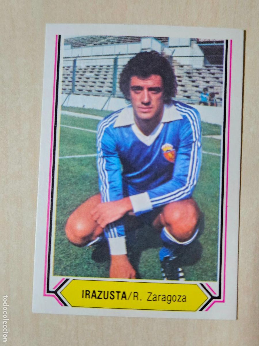 Cromos de f&uacute;tbol: CROMO FUTBOL - IRAZUSTA - LIGA ESTE 80- 81 - NUEVO SIN PEGAR - REAL ZARAGOZA