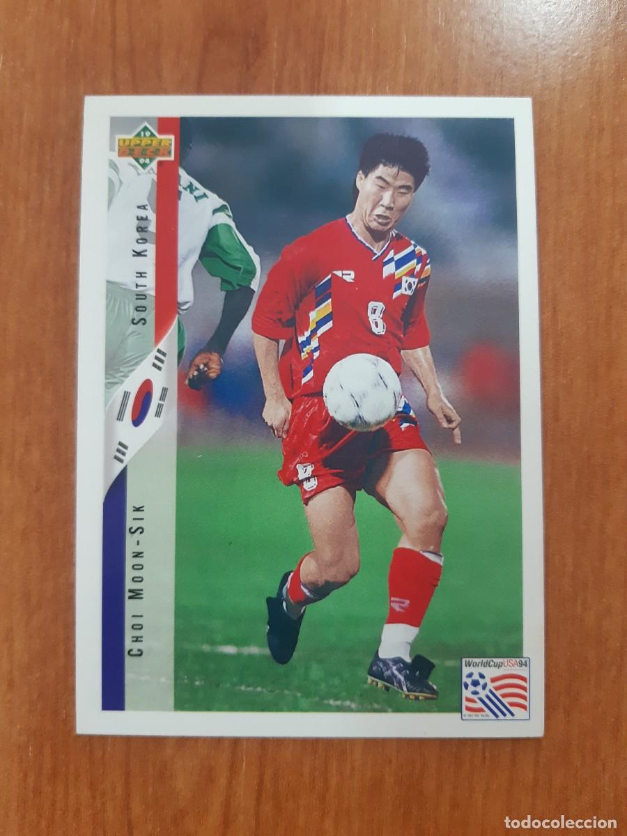 Figurine di Calcio: N&deg;263 CHOI MOON-SIK SOUTH KOREA COREA DEL SUR WORLD CUP USA 94 UPPER DECK 1994