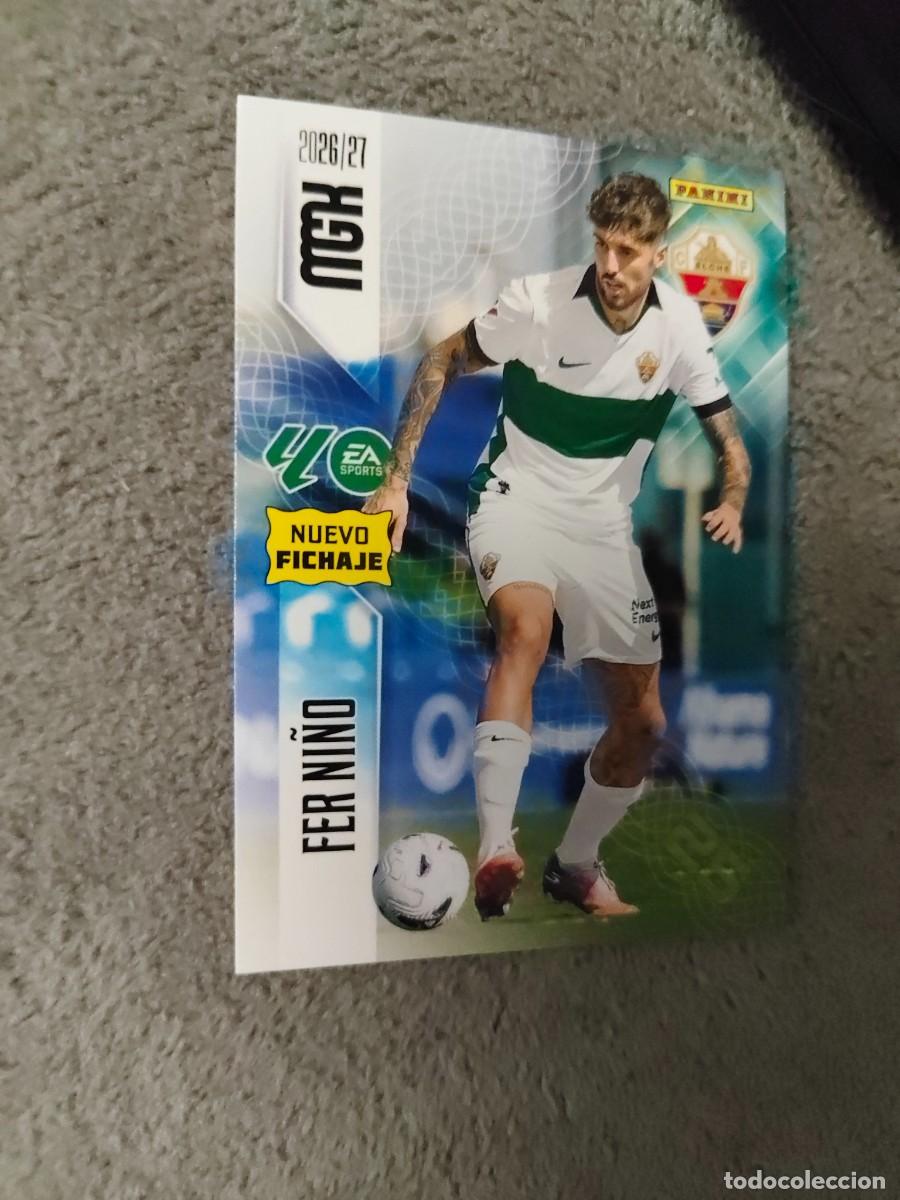 Cromos de f&uacute;tbol: 465 FER NI&Ntilde;O ELCHE CF MEGACRACKS MGK 2026 27 NUEVO FICHAJE 26 2027 PANINI AAW