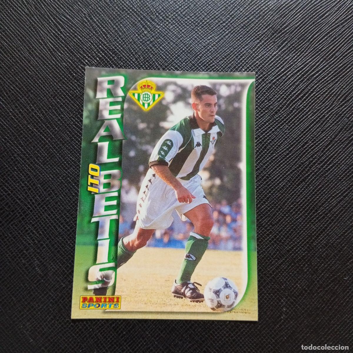 Figurine di Calcio: 73 ITO REAL BETIS PANINI TRADING CARD 1998 1999 CROMO FUTBOL 98 99 - A23 PG361