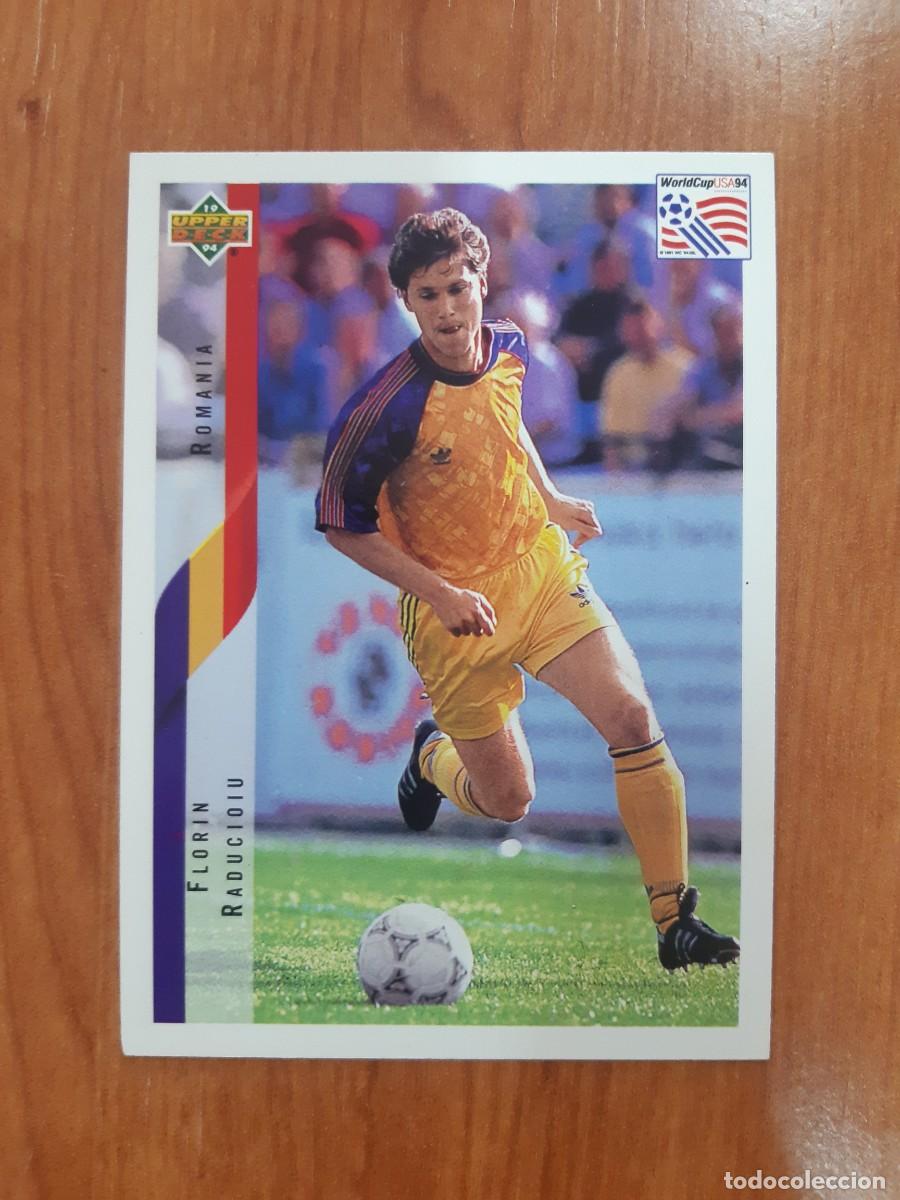 Figurine di Calcio: N&deg;240 FLORIN RADUCIOIU ROMANIA RUMANIA WORLD CUP USA 94 UPPER DECK 1994